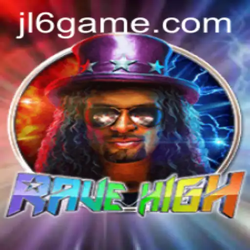 Unveiling RaveHigh: A Captivating Game World with a Touch of JL6
